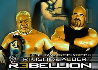 WWE Rebellion 2002 - Rikishi faced Albert in a "Kiss My Arse" match