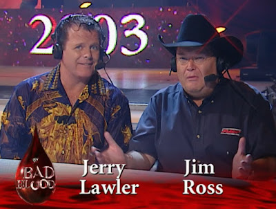 WWE Bad Blood 2003 - Jim Ross & Jerry 'The King' Lawler called all the action